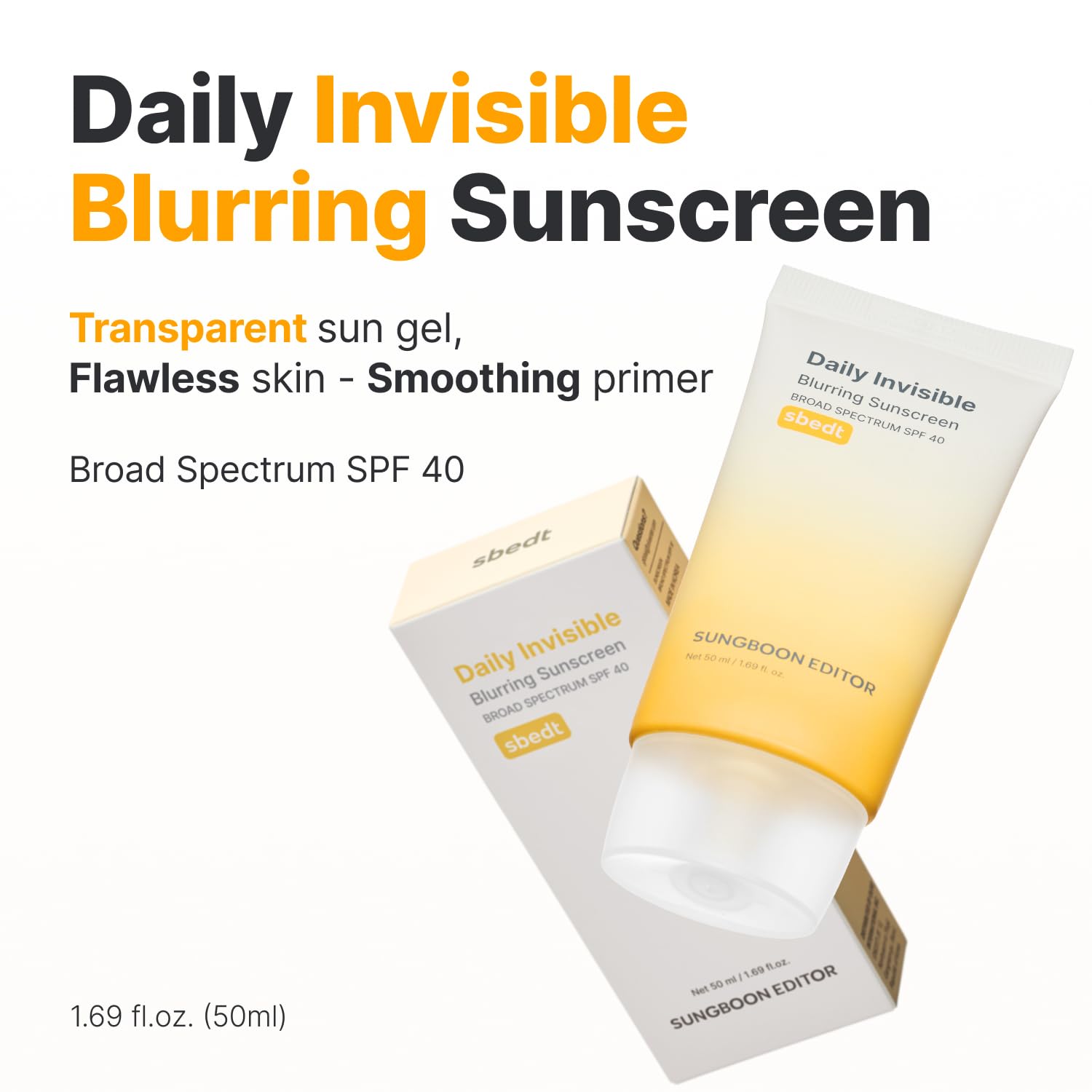 SUNGBOON EDITOR Daily Invisible Blurring Sunscreen with Broad Spectrum SPF 40 Invisible Sunscreen for Face, Makeup Primer SPF, 50ml, 1.69 fl.oz, Oil Free, Weightless
