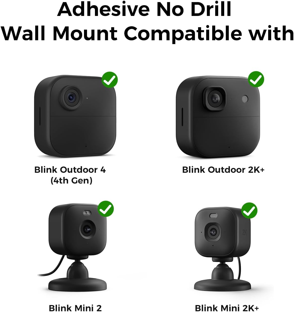 Blink Camera No Drill No Screws Wall Mount Bracket Compatible with Blink Outdoor 4 and Outdoor 2K+/ Blink Mini 2K+ and Mini 2 Camera Adhesive Mount for Blink Series（3 Pack ）