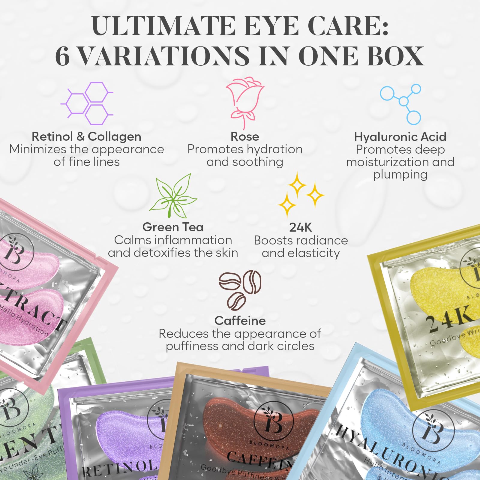 BLOOMORA Variety Under Eye Patches (30 Pairs) - Eye Mask for Dark Circles, Puffy Eyes & Wrinkles - 6 Varieties with Hyaluronic Acid, Green Tea, Rose, 24K Gold, Retinol, Collagen & Caffeine